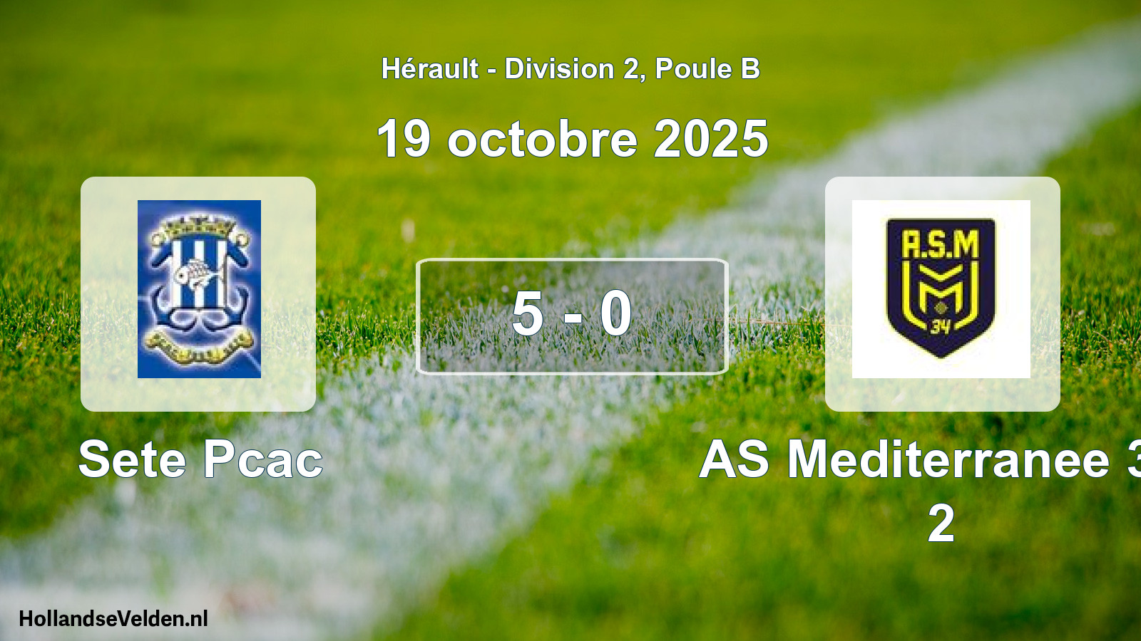 Match joué: Sete Pcac - AS Mediterranee 34 2 5 - 0 (19 octobre 2025)