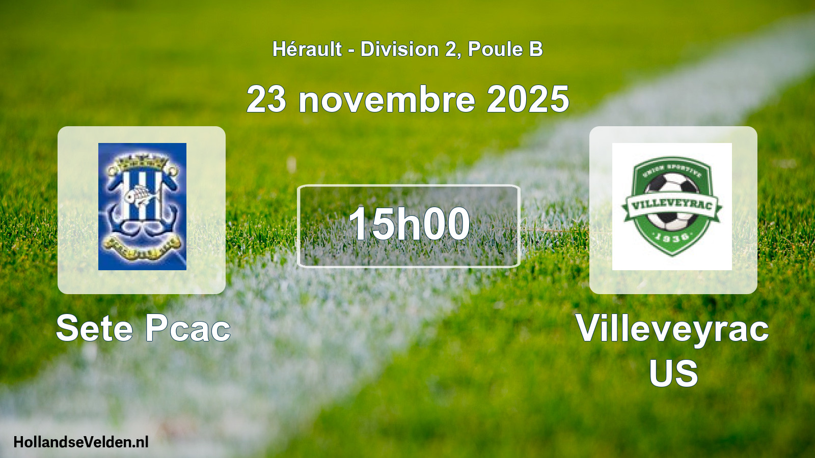 Scheduled Match: Sete Pcac - Villeveyrac US (23 November 2025)