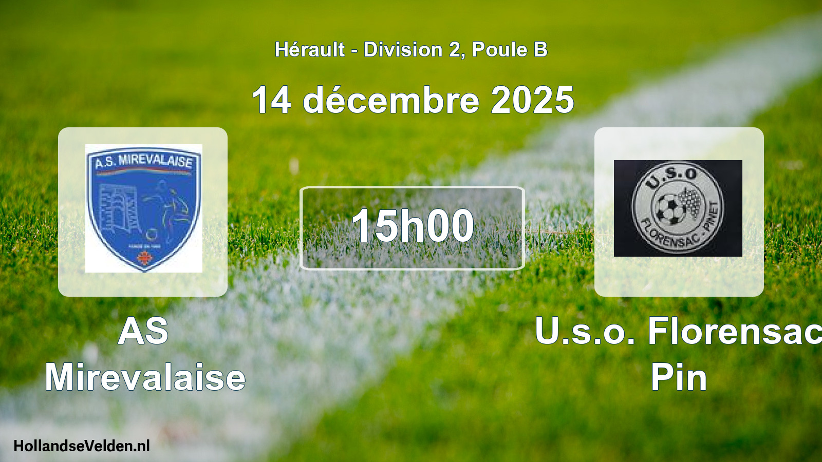 Scheduled Match: AS Mirevalaise - U.s.o. Florensac Pin (14 December 2025)