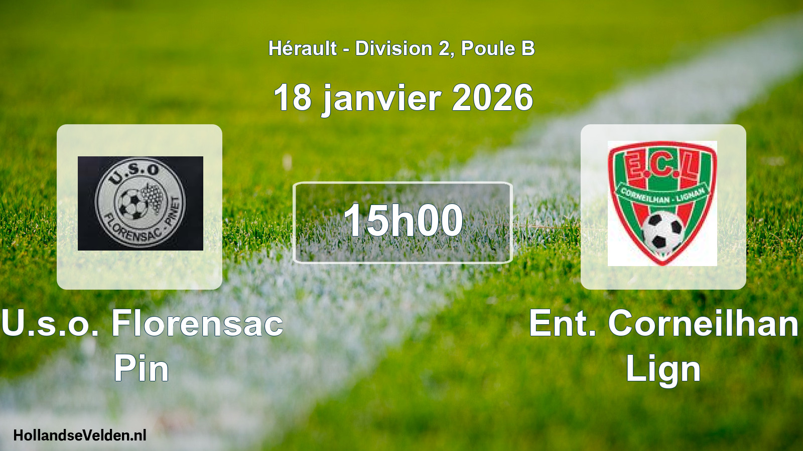 Geplande wedstrijd: U.s.o. Florensac Pin - Ent. Corneilhan Lign (18 januari 2026)