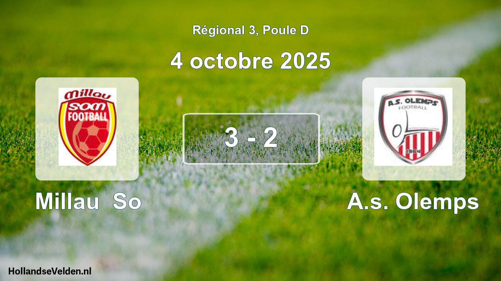 Total number of matches played: Millau So - A.s. Olemps 3 - 2 (4 October 2025)