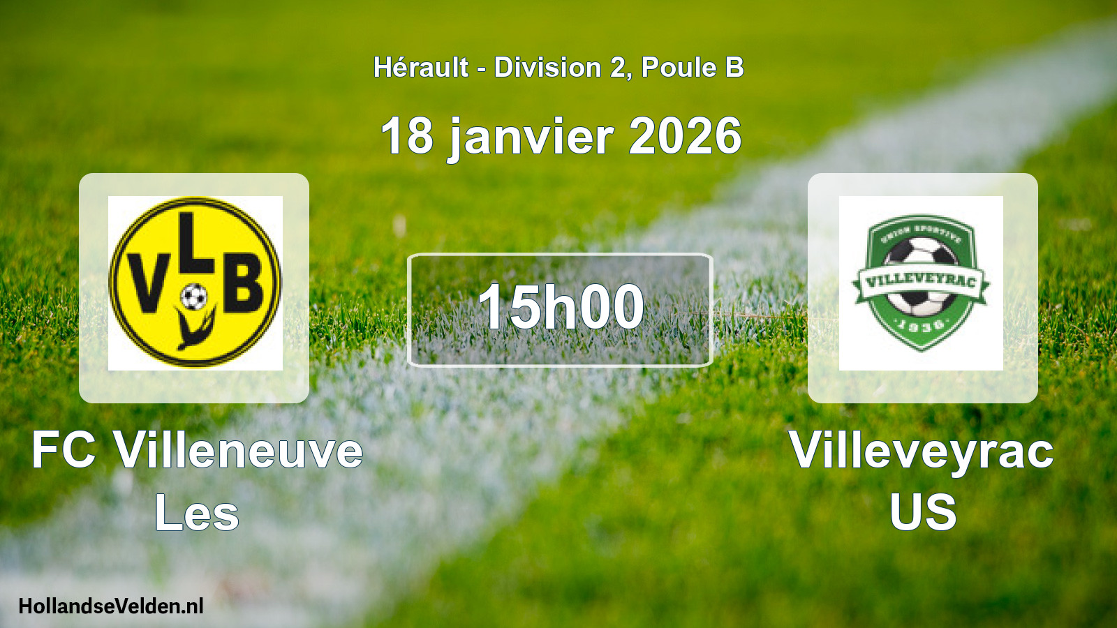 Geplande wedstrijd: FC Villeneuve Les - Villeveyrac US (18 januari 2026)