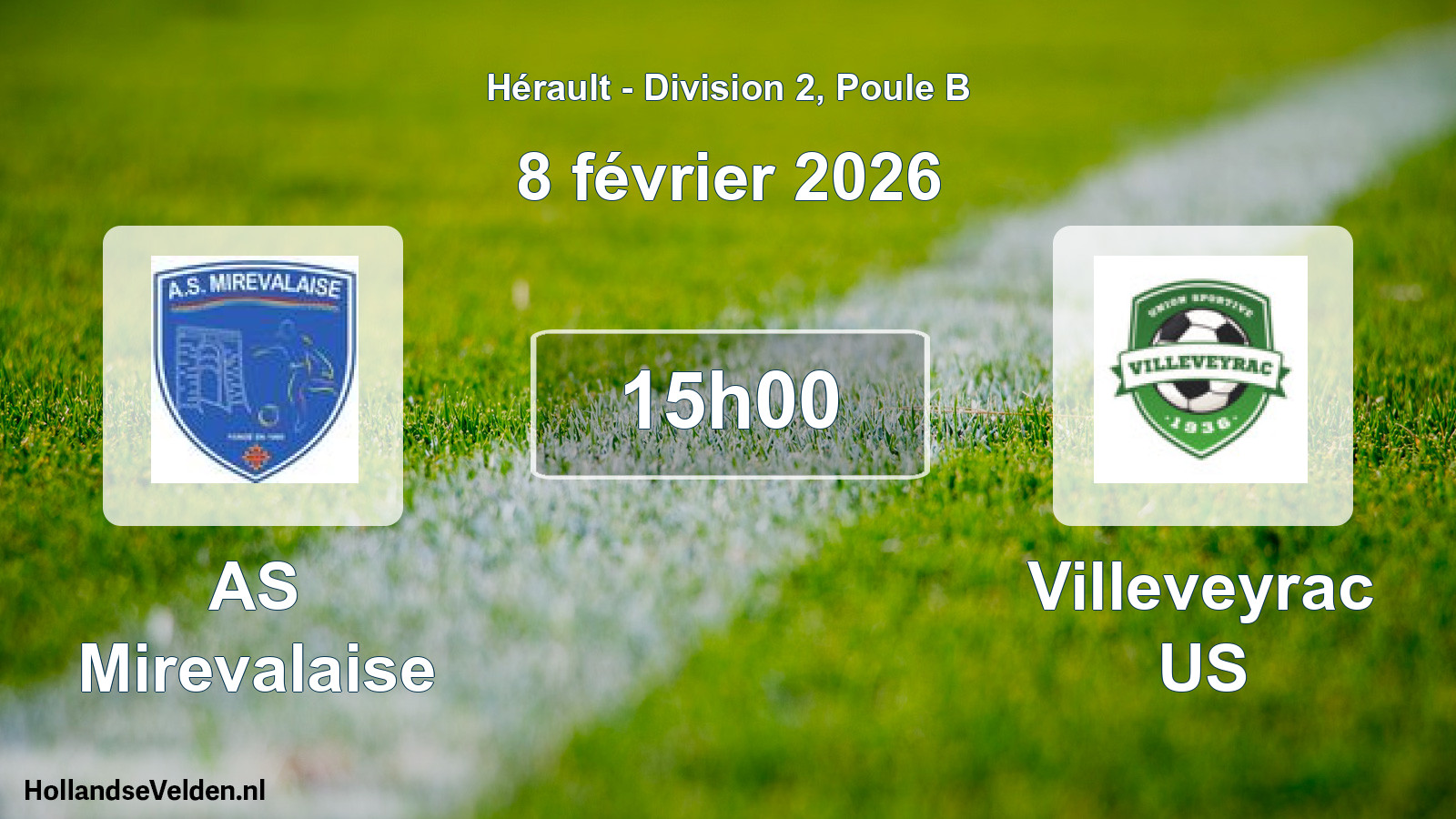 Scheduled Match: AS Mirevalaise - Villeveyrac US (8 February 2026)