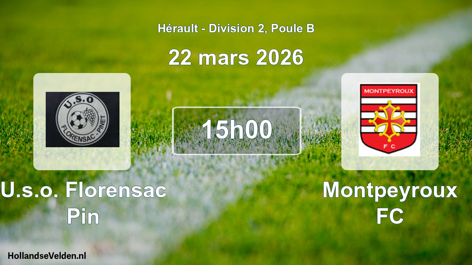 Geplande wedstrijd: U.s.o. Florensac Pin - Montpeyroux FC (22 maart 2026)