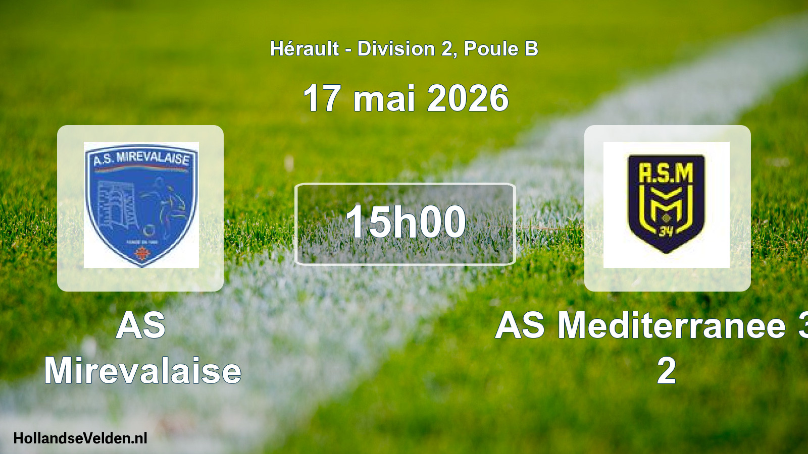 Match programmé: AS Mirevalaise - AS Mediterranee 34 2 (17 mai 2026)