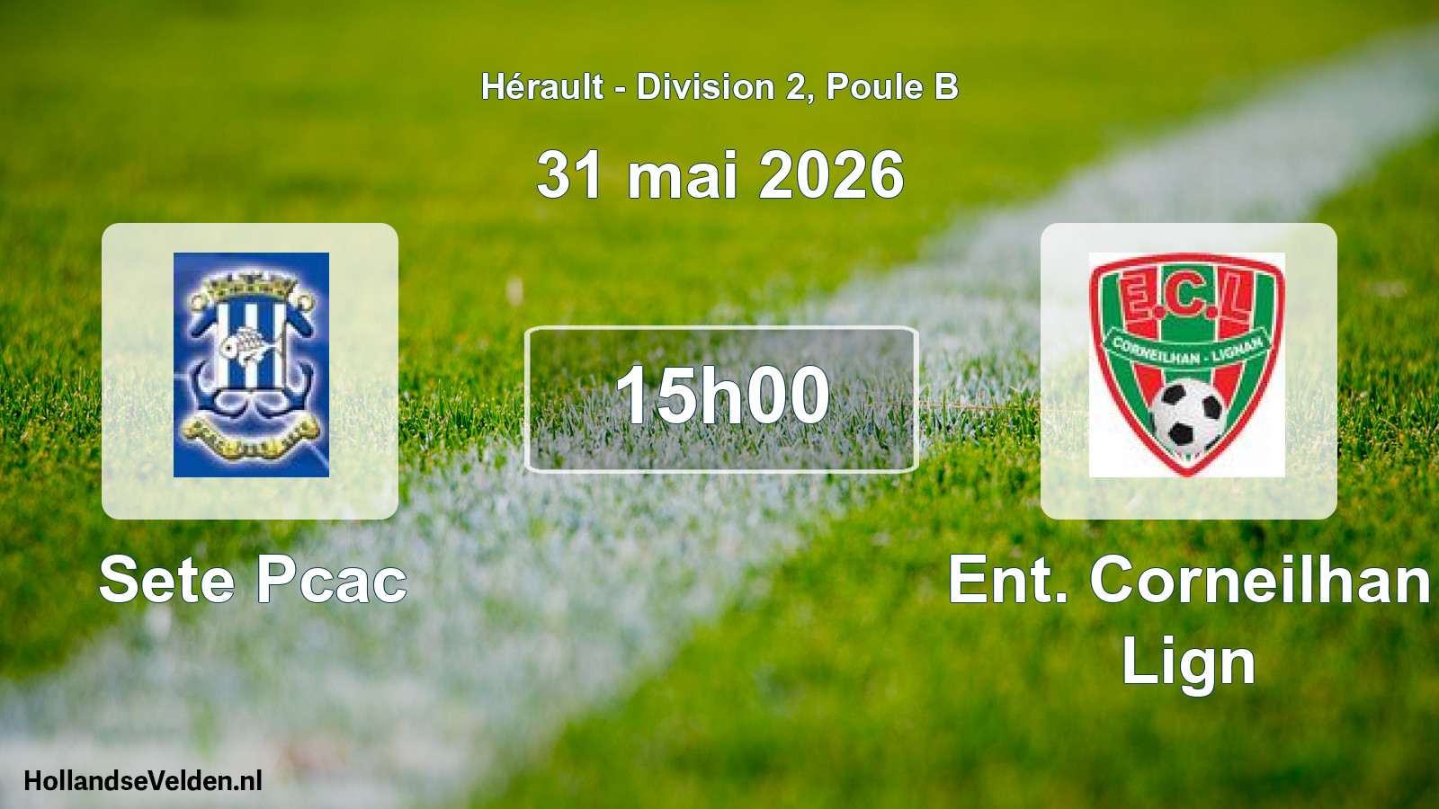Match programmé: Sete Pcac - Ent. Corneilhan Lign (31 mai 2026)