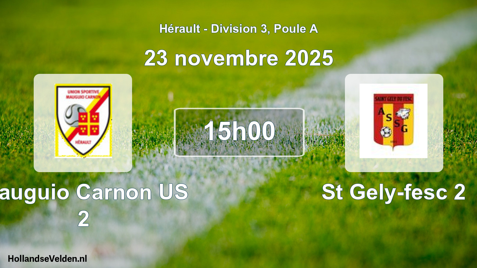 Match programmé: Mauguio Carnon US 2 - St Gely-fesc 2 (23 novembre 2025)
