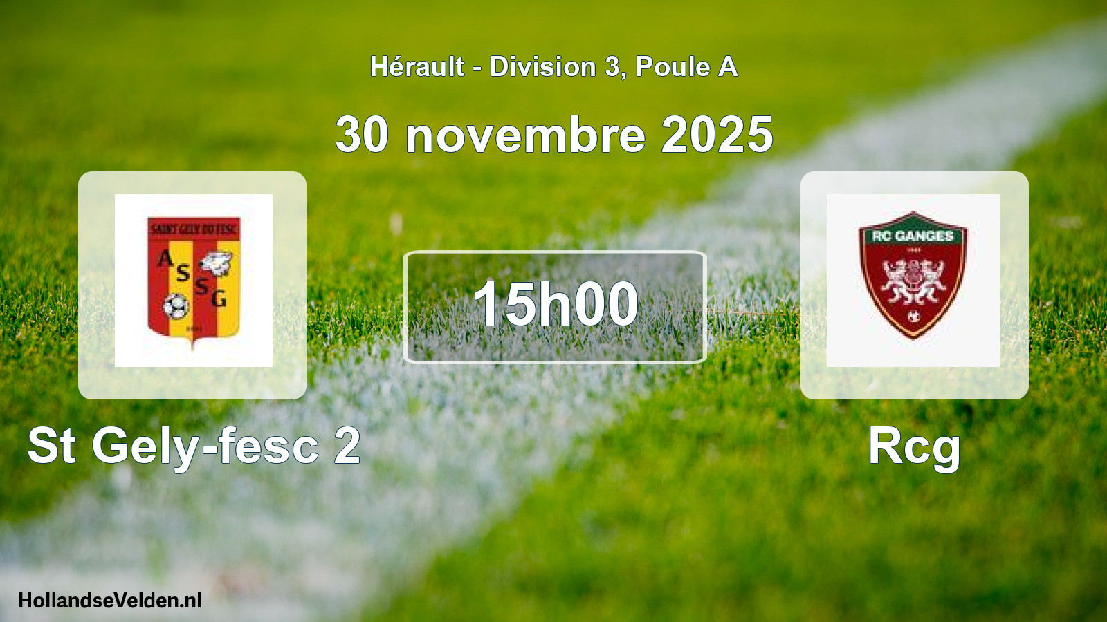 Match programmé: St Gely-fesc 2 - Rcg (30 novembre 2025)