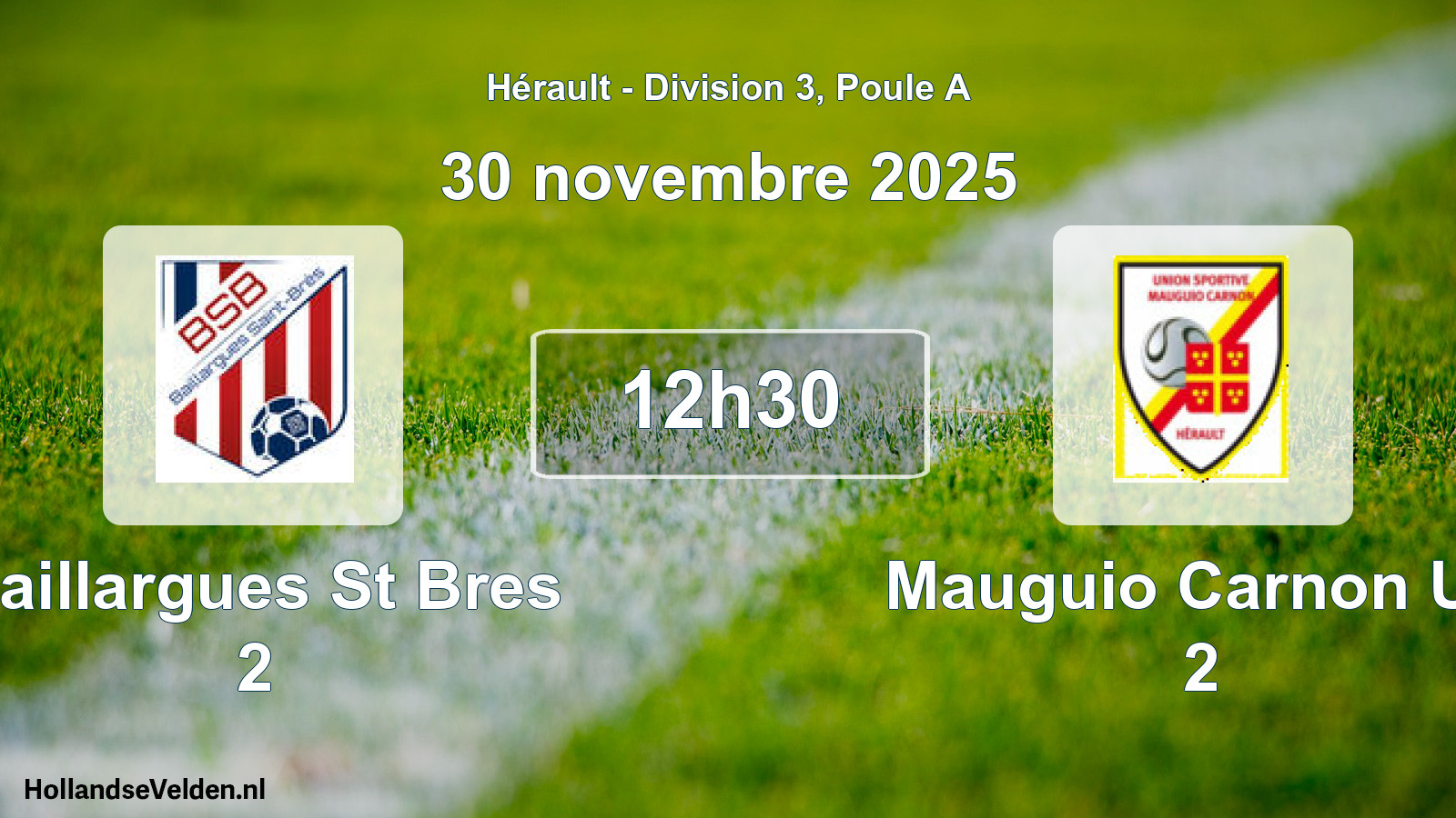 Scheduled Match: Baillargues St Bres 2 - Mauguio Carnon US 2 (30 November 2025)