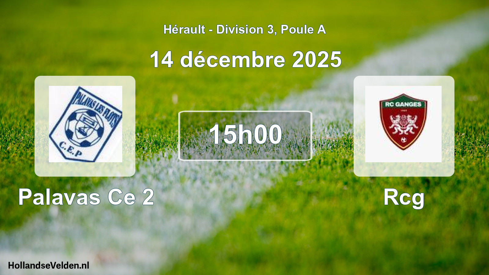 Match programmé: Palavas Ce 2 - Rcg (14 décembre 2025)