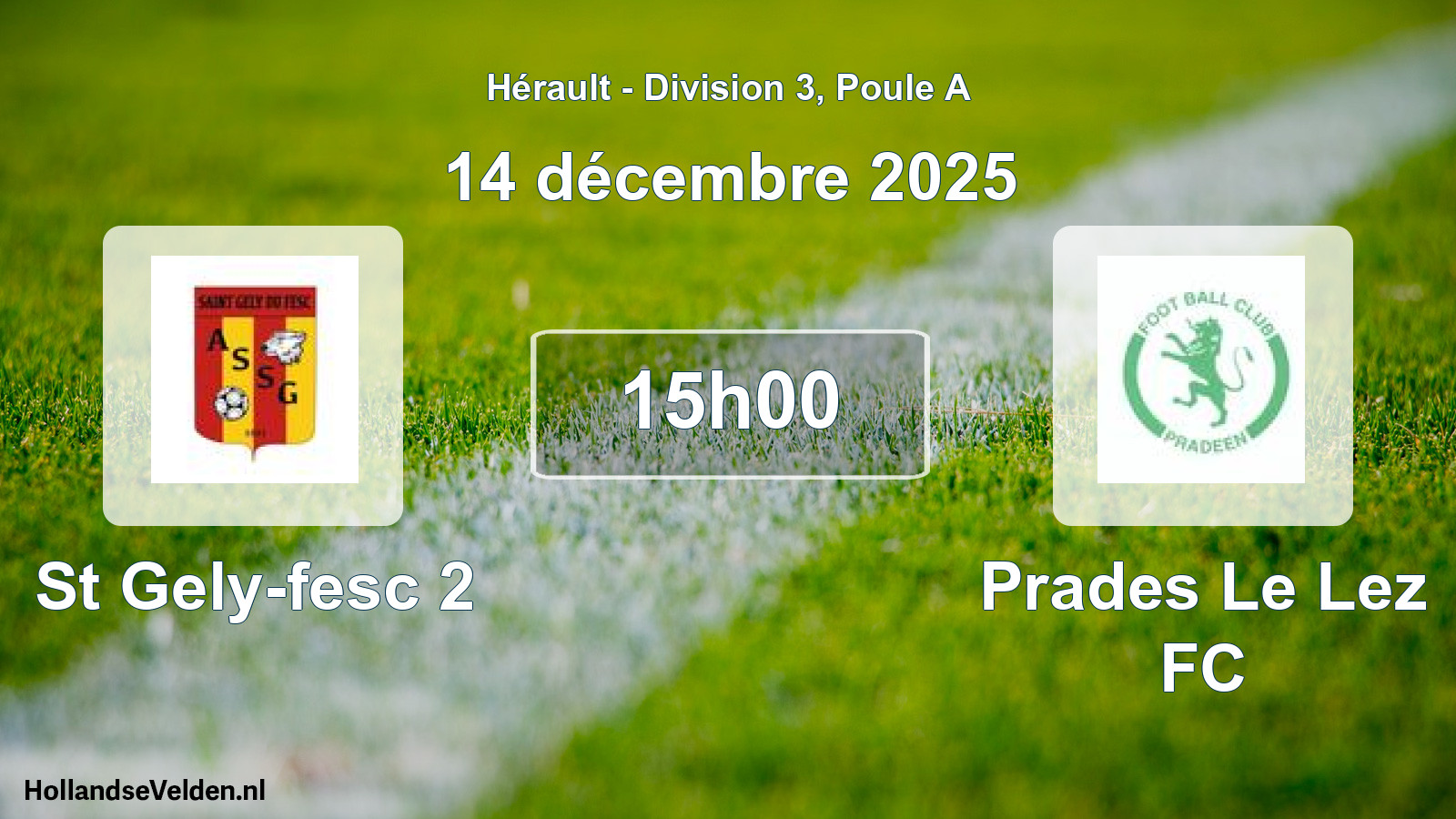 Scheduled Match: St Gely-fesc 2 - Prades Le Lez FC (14 December 2025)