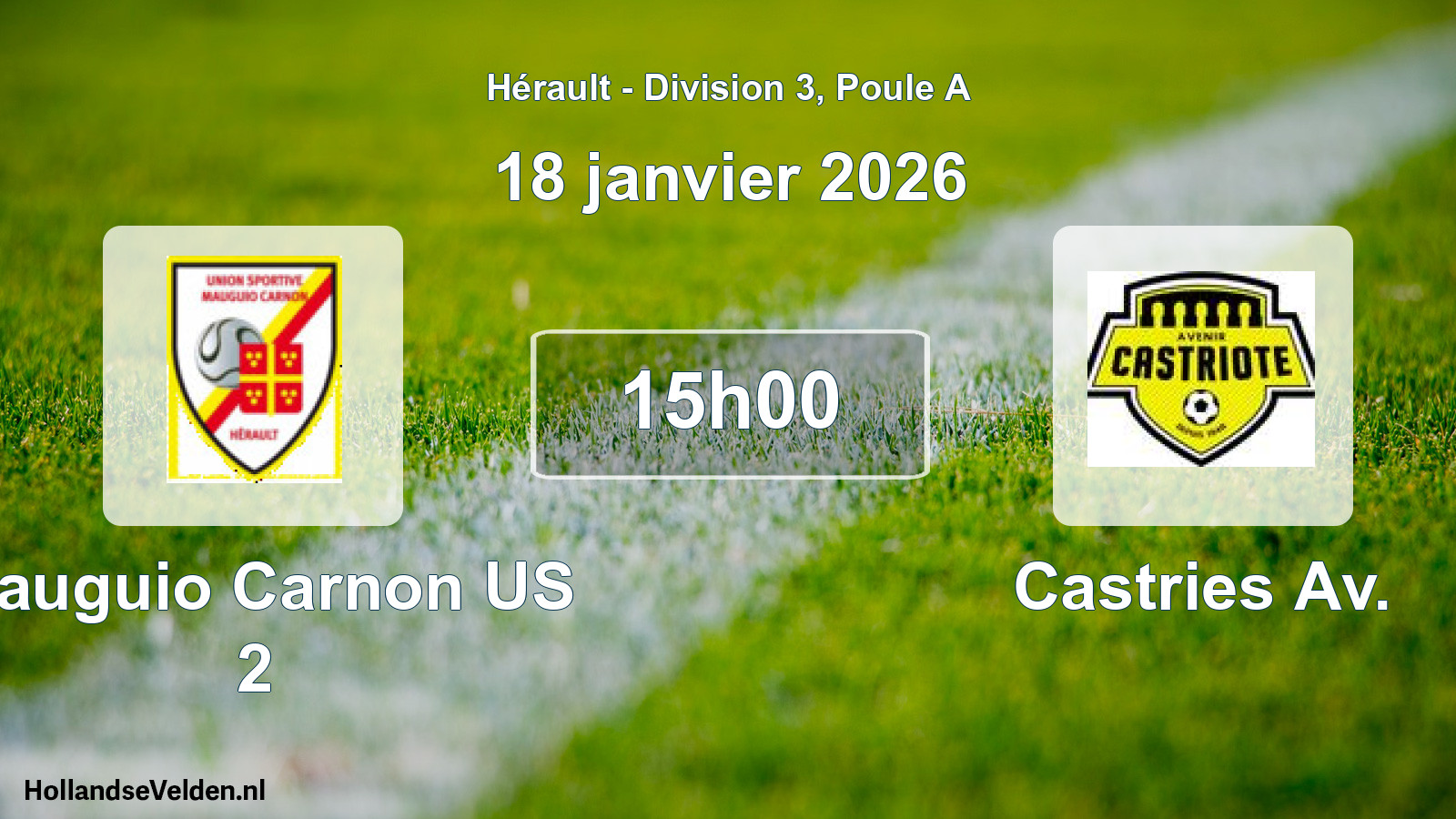 Match programmé: Mauguio Carnon US 2 - Castries Av. (18 janvier 2026)