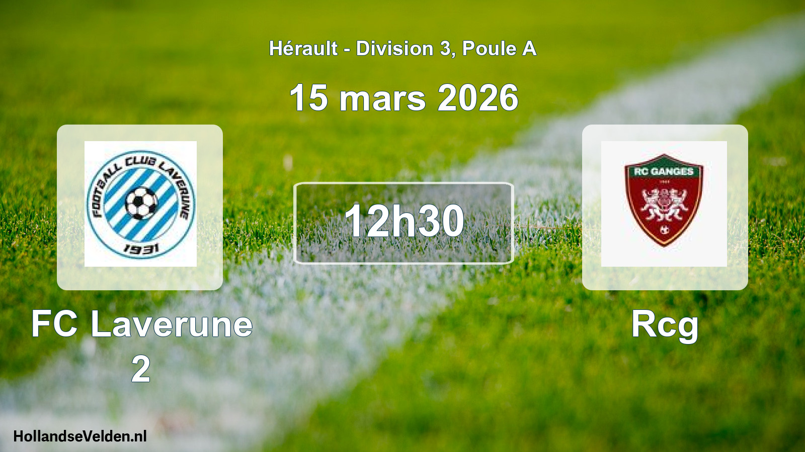 Match programmé: FC Laverune 2 - Rcg (15 mars 2026)