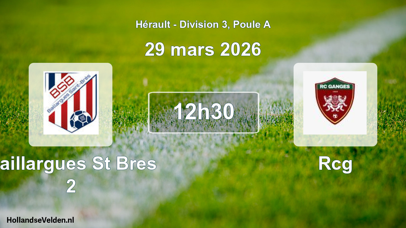 Geplande wedstrijd: Baillargues St Bres 2 - Rcg (29 maart 2026)