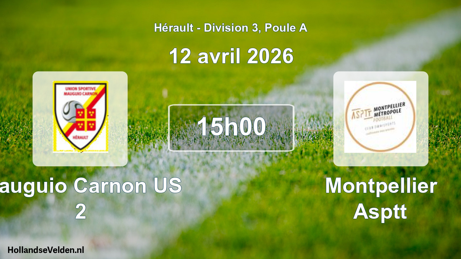Match programmé: Mauguio Carnon US 2 - Montpellier Asptt (12 avril 2026)