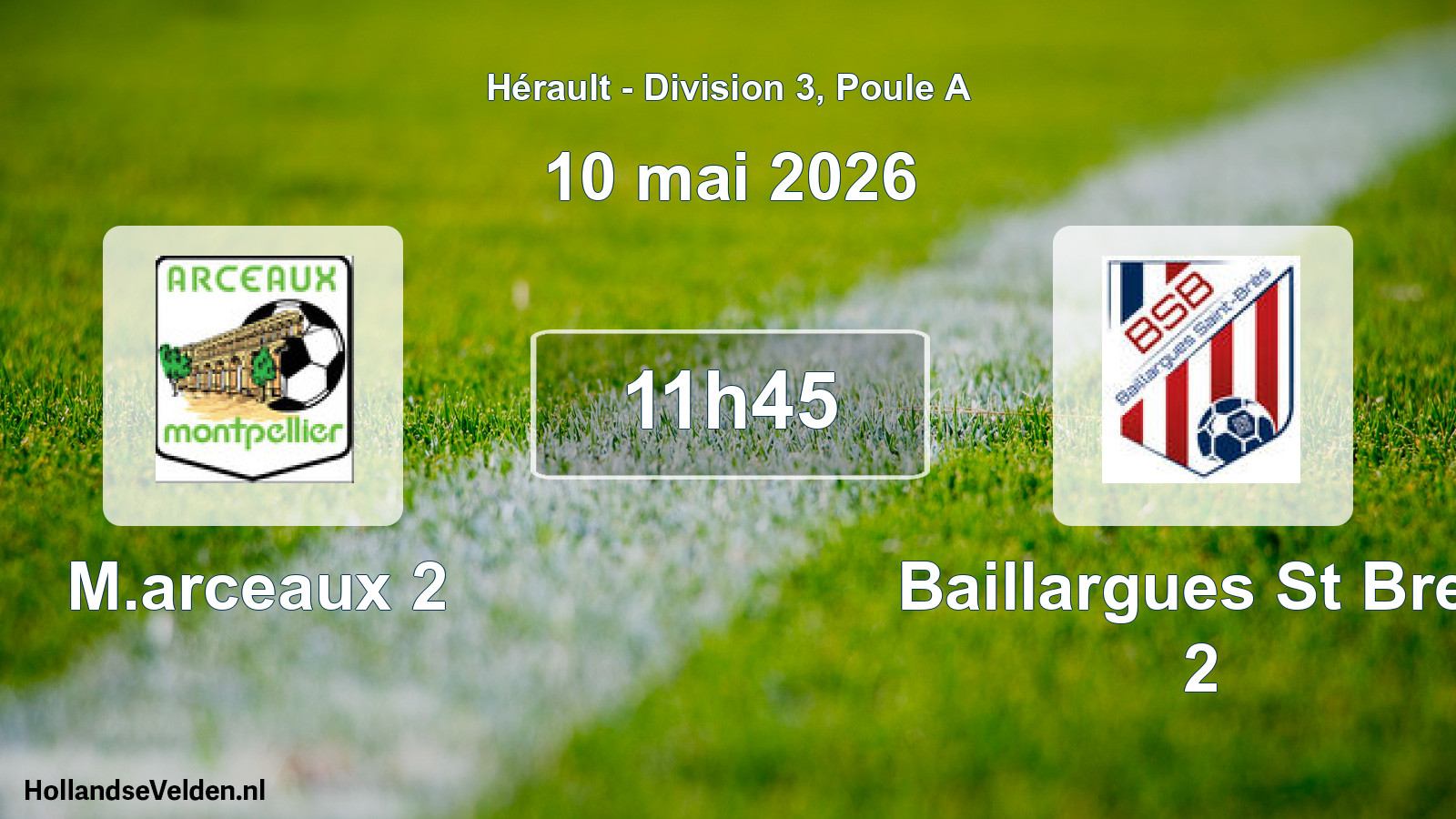 Match programmé: M.arceaux 2 - Baillargues St Bres 2 (10 mai 2026)