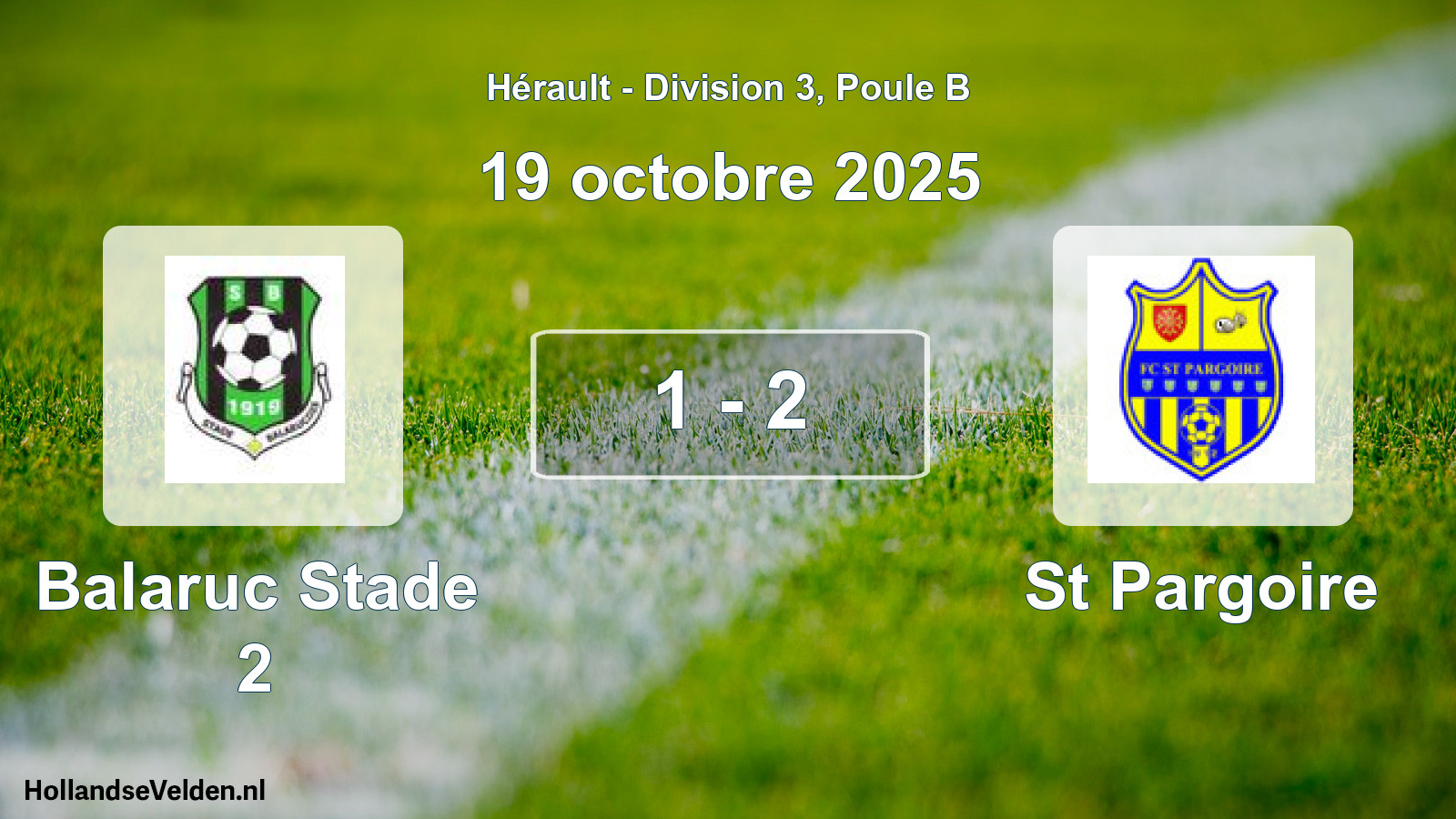 Total number of matches played: Balaruc Stade 2 - St Pargoire 1 - 2 (19 October 2025)