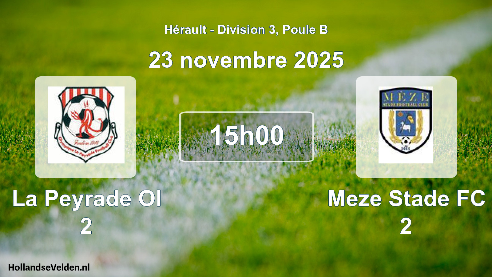 Match programmé: La Peyrade Ol 2 - Meze Stade FC 2 (23 novembre 2025)