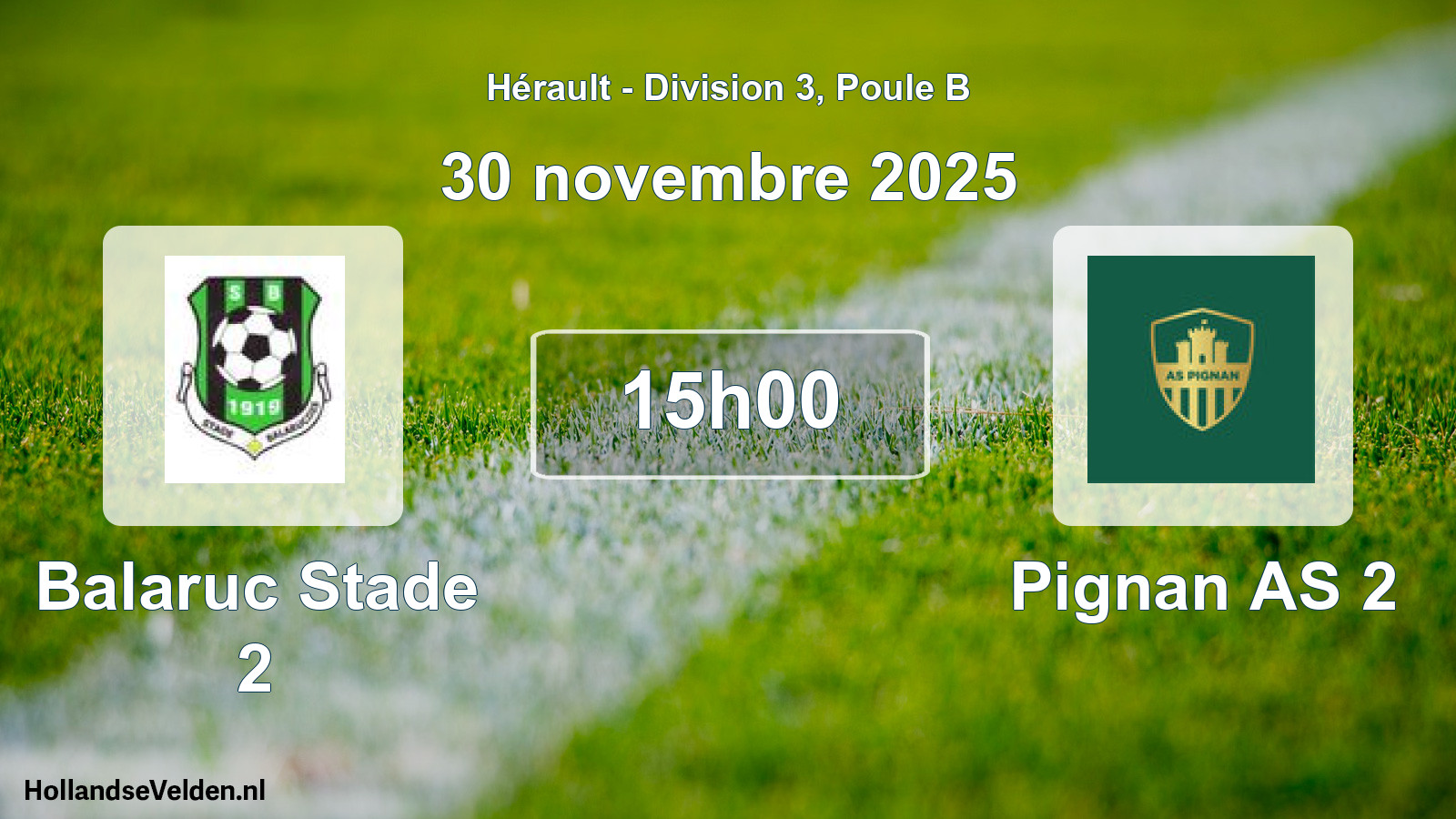 Scheduled Match: Balaruc Stade 2 - Pignan AS 2 (30 November 2025)