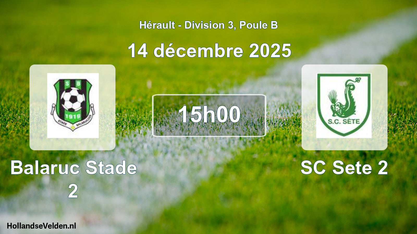 Scheduled Match: Balaruc Stade 2 - SC Sete 2 (14 December 2025)