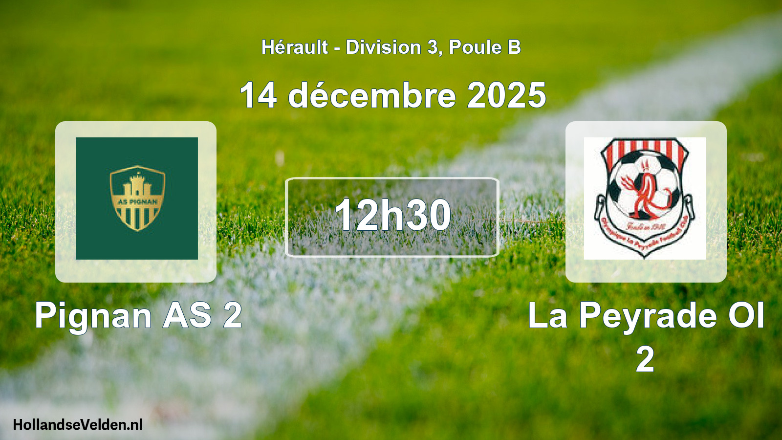 Match programmé: Pignan AS 2 - La Peyrade Ol 2 (14 décembre 2025)