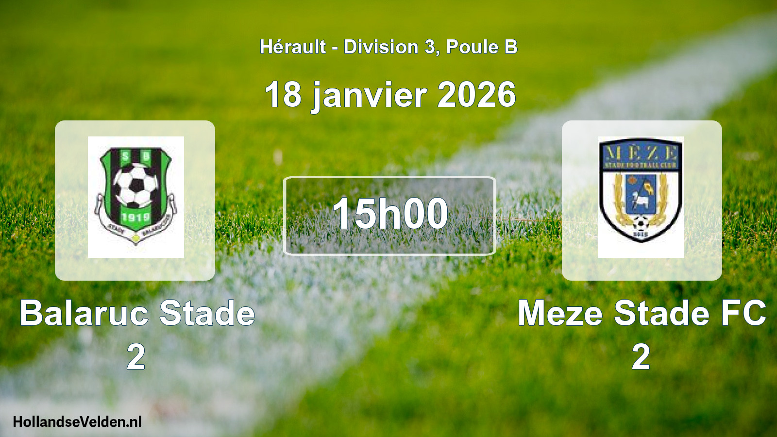 Match programmé: Balaruc Stade 2 - Meze Stade FC 2 (18 janvier 2026)