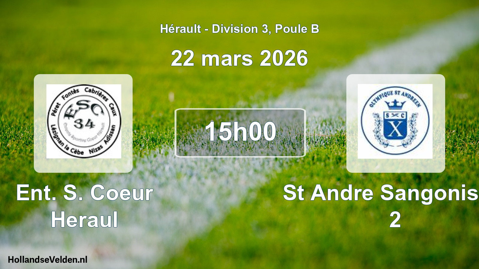 Match programmé: Ent. S. Coeur Heraul - St Andre Sangonis Ol 2 (22 mars 2026)