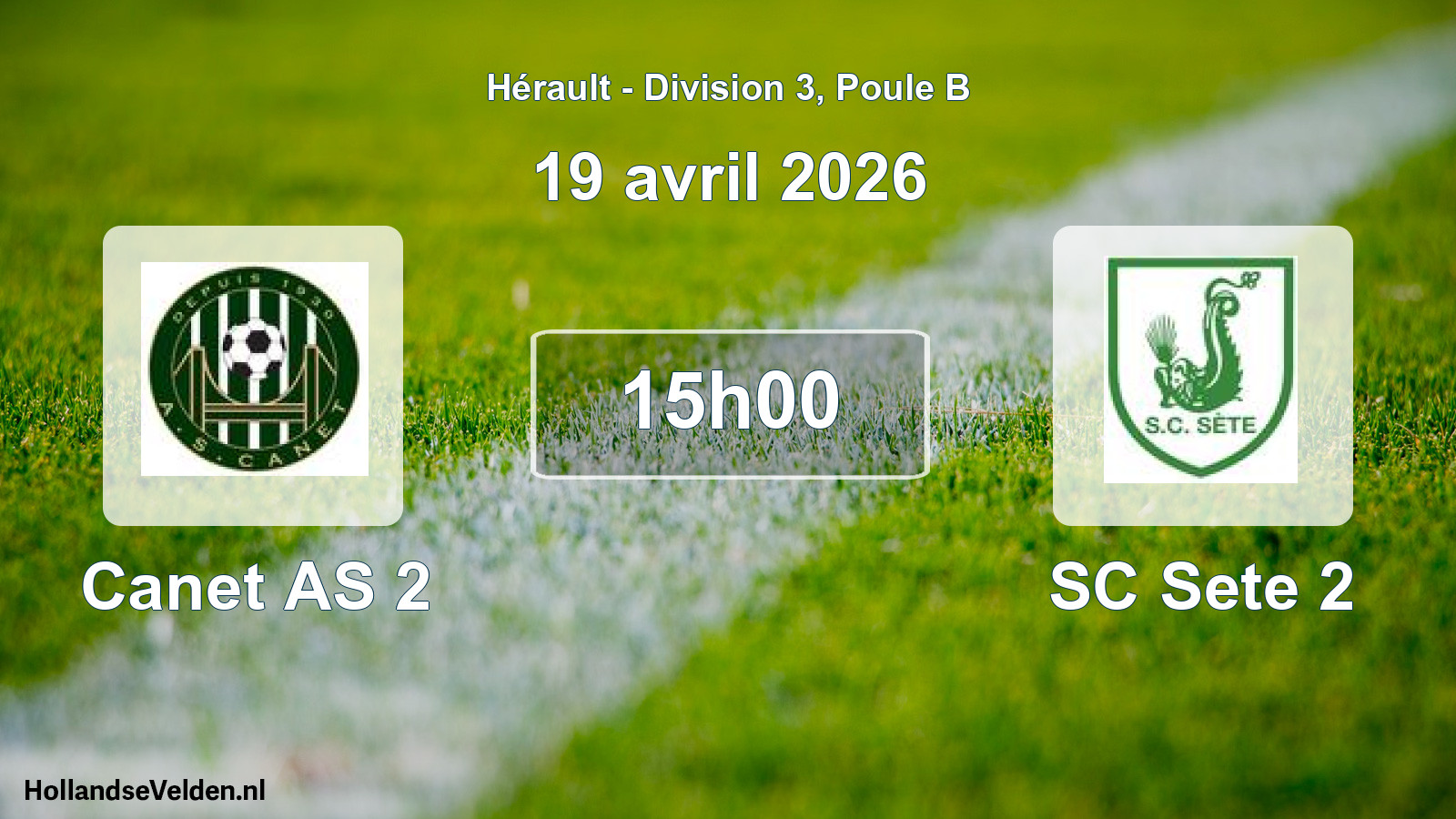 Scheduled Match: Canet AS 2 - SC Sete 2 (19 April 2026)