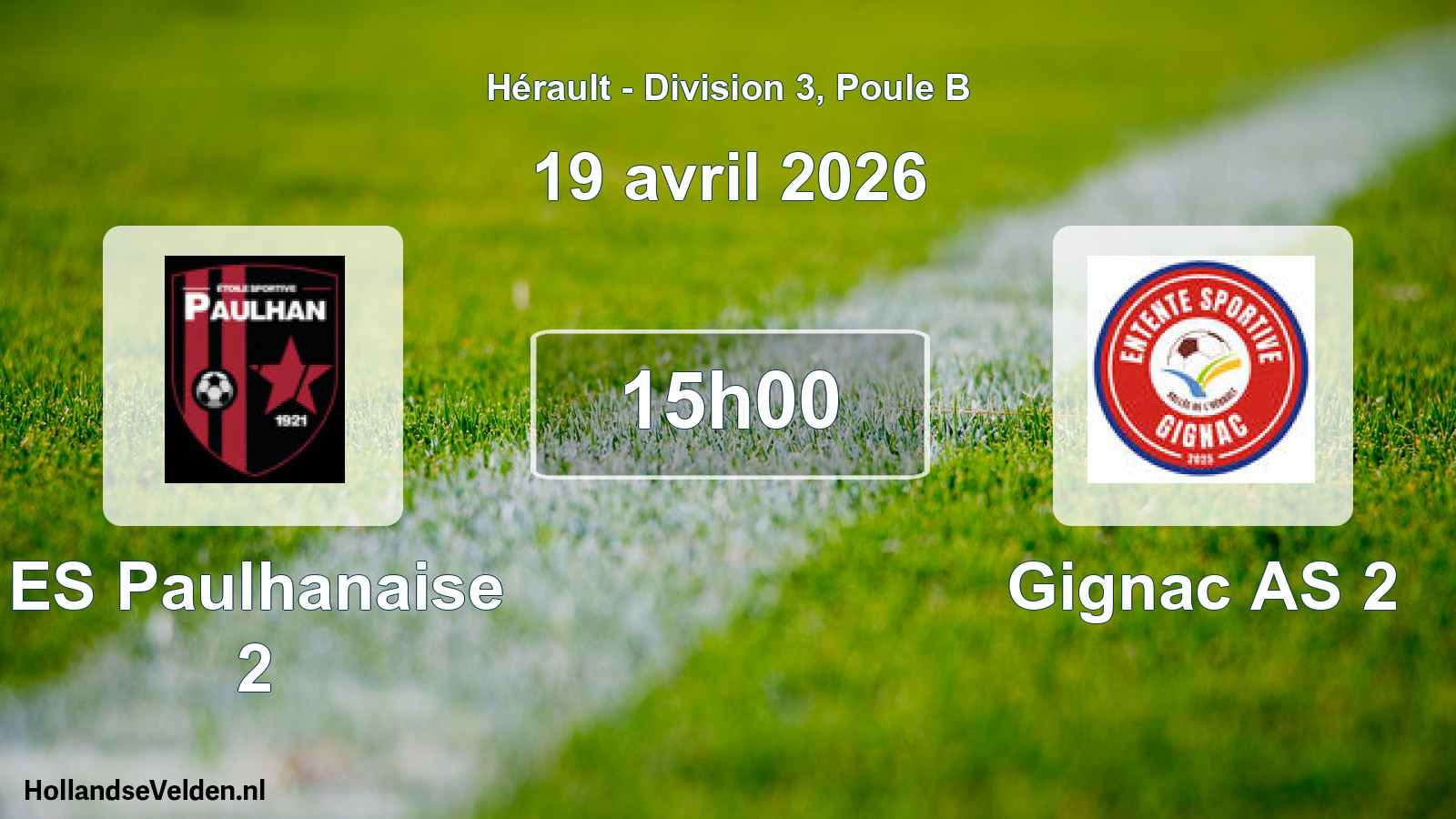 Scheduled Match: ES Paulhanaise 2 - Gignac AS 2 (19 April 2026)