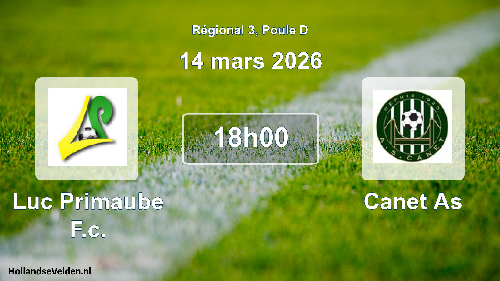 Geplande wedstrijd: Luc Primaube F.c. - Canet As (14 mars 2026)