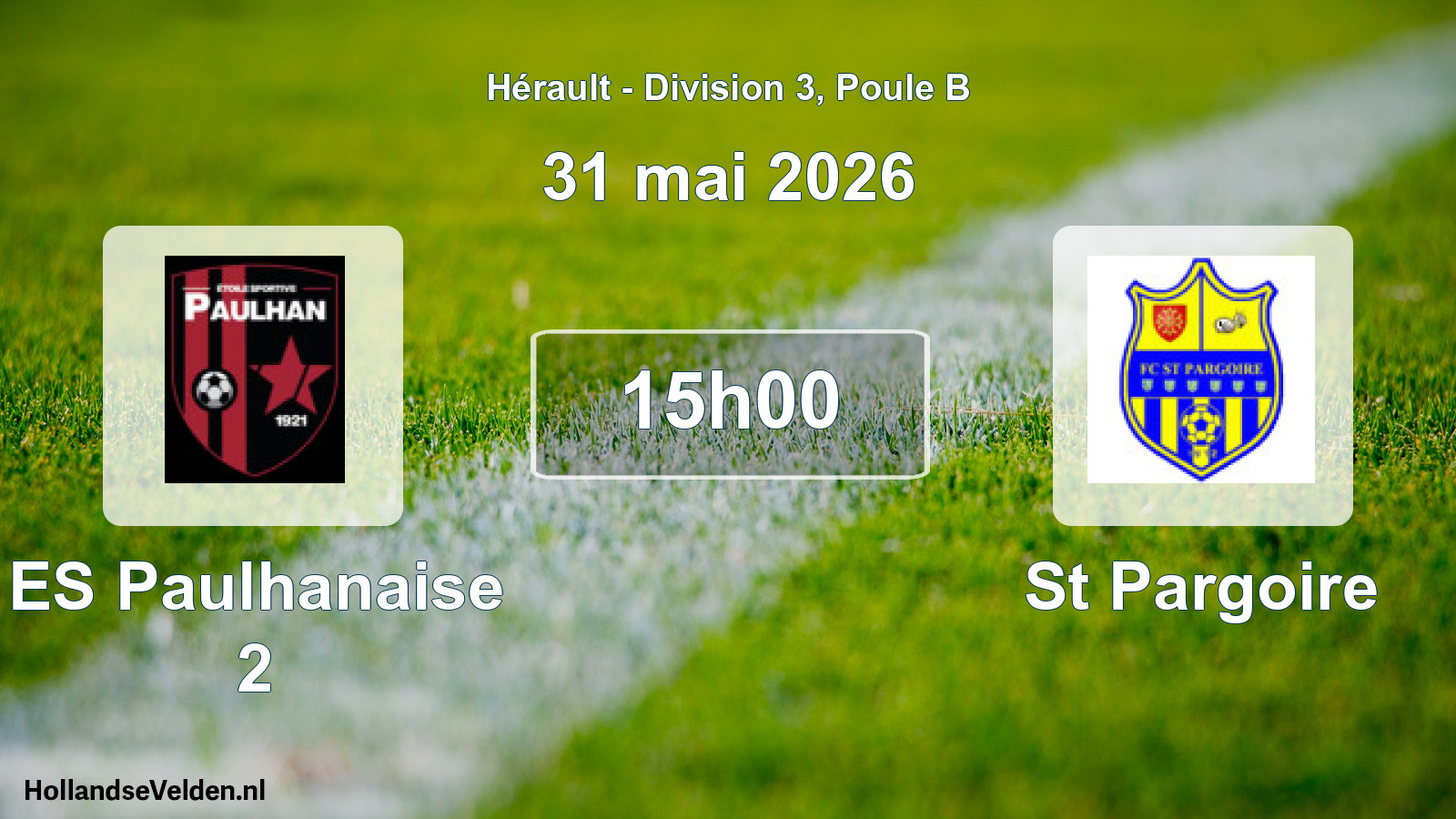 Match programmé: ES Paulhanaise 2 - St Pargoire (31 mai 2026)