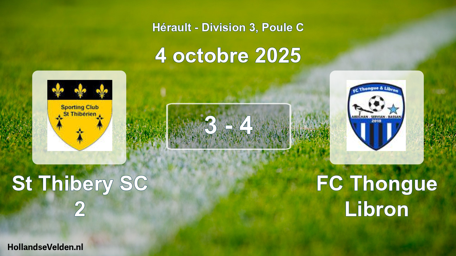 Total number of matches played: St Thibery SC 2 - FC Thongue Libron 3 - 4 (4 October 2025)