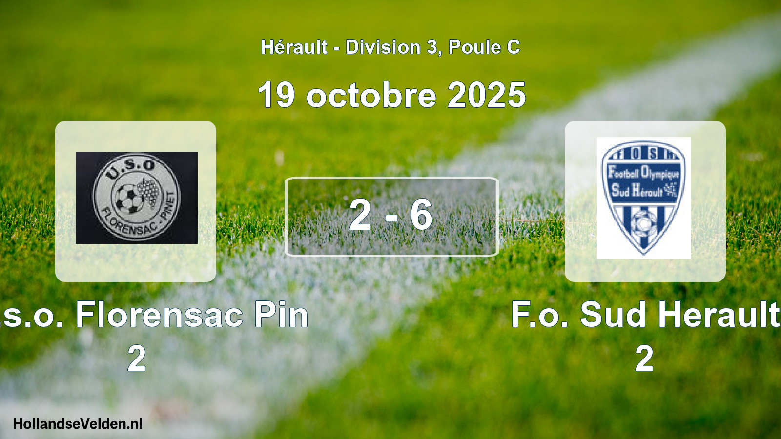 Total number of matches played: U.s.o. Florensac Pin 2 - F.o. Sud Herault 2 2 - 6 (19 October 2025)