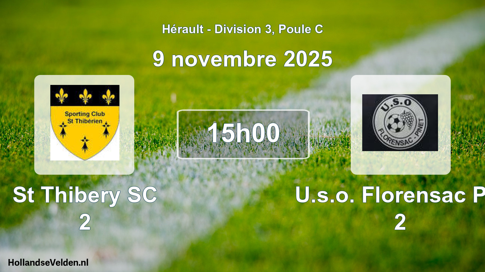 Scheduled Match: St Thibery SC 2 - U.s.o. Florensac Pin 2 (9 November 2025)