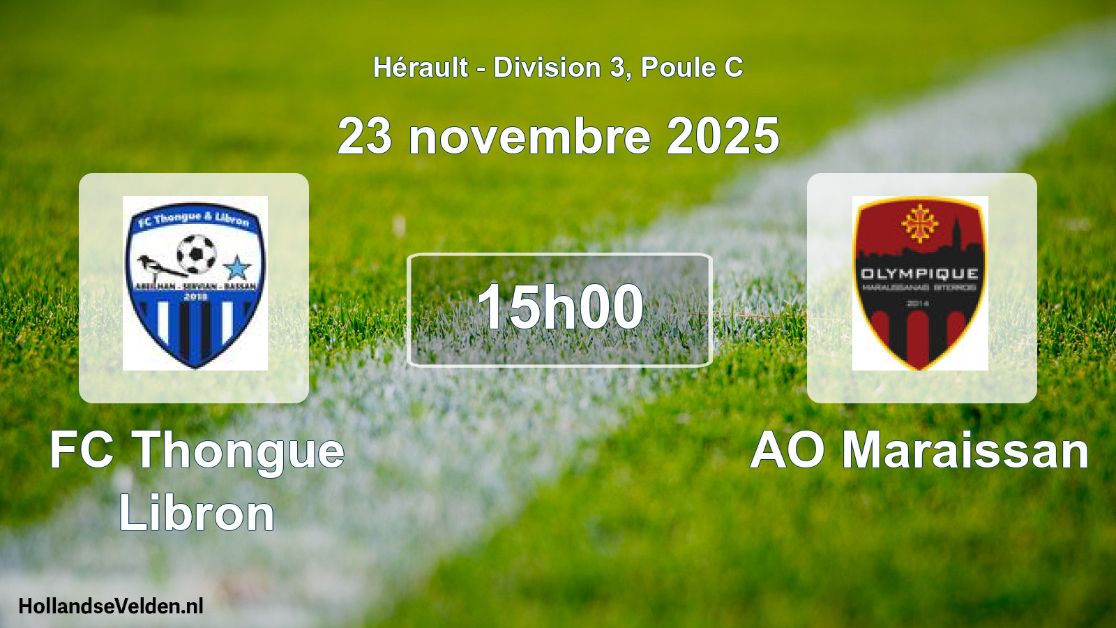 Match programmé: FC Thongue Libron - AO Maraissan (23 novembre 2025)