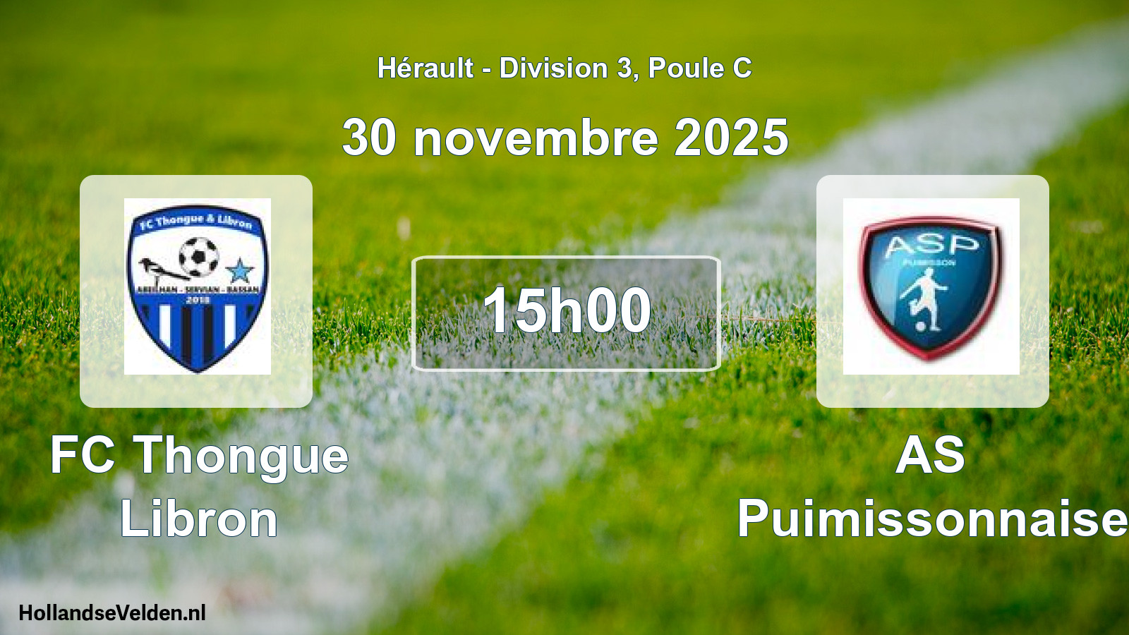 Match programmé: FC Thongue Libron - AS Puimissonnaise (30 novembre 2025)