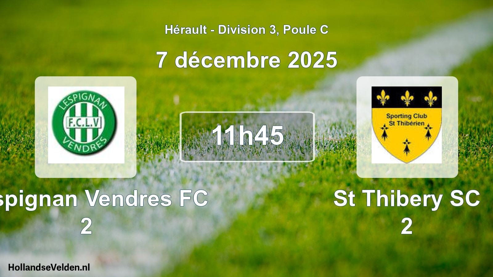Scheduled Match: Lespignan Vendres FC 2 - St Thibery SC 2 (7 December 2025)