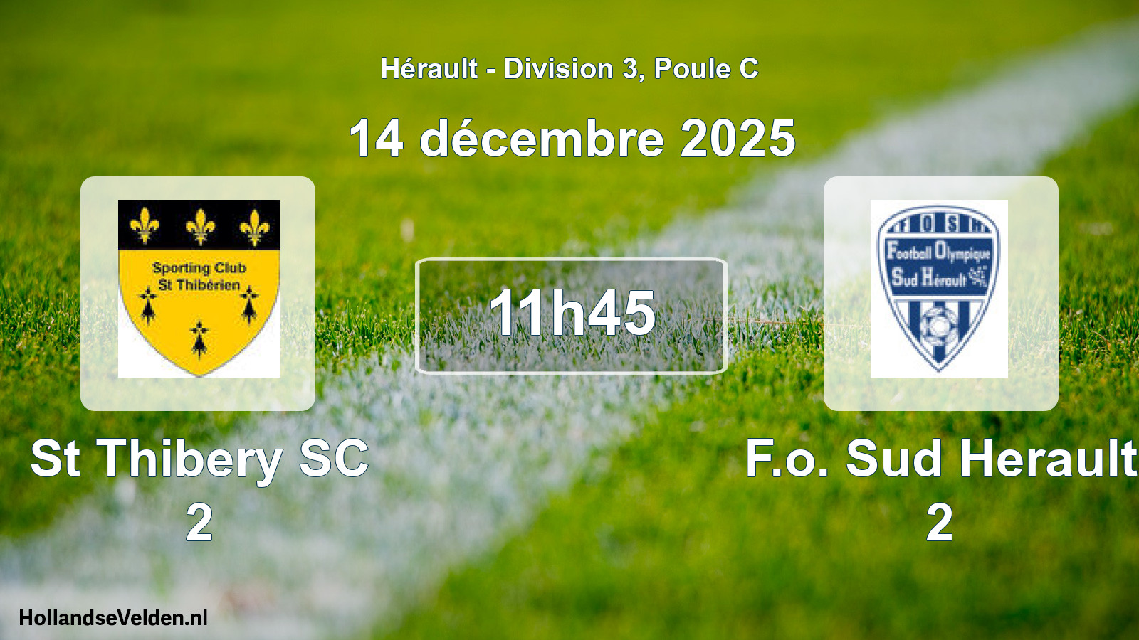 Geplande wedstrijd: St Thibery SC 2 - F.o. Sud Herault 2 (14 december 2025)