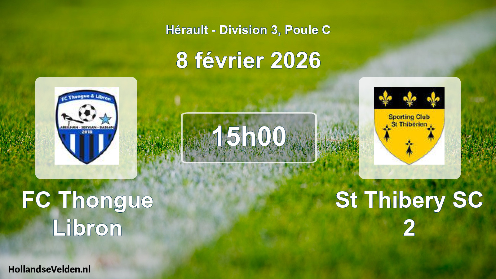 Scheduled Match: FC Thongue Libron - St Thibery SC 2 (8 February 2026)