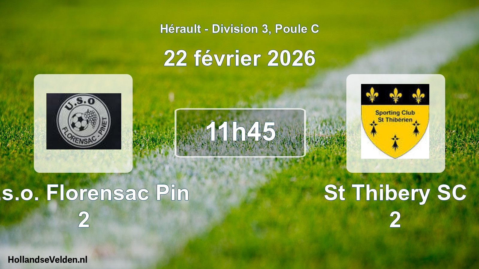 Scheduled Match: U.s.o. Florensac Pin 2 - St Thibery SC 2 (22 February 2026)