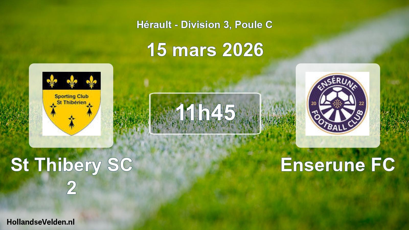 Scheduled Match: St Thibery SC 2 - Enserune FC (15 March 2026)
