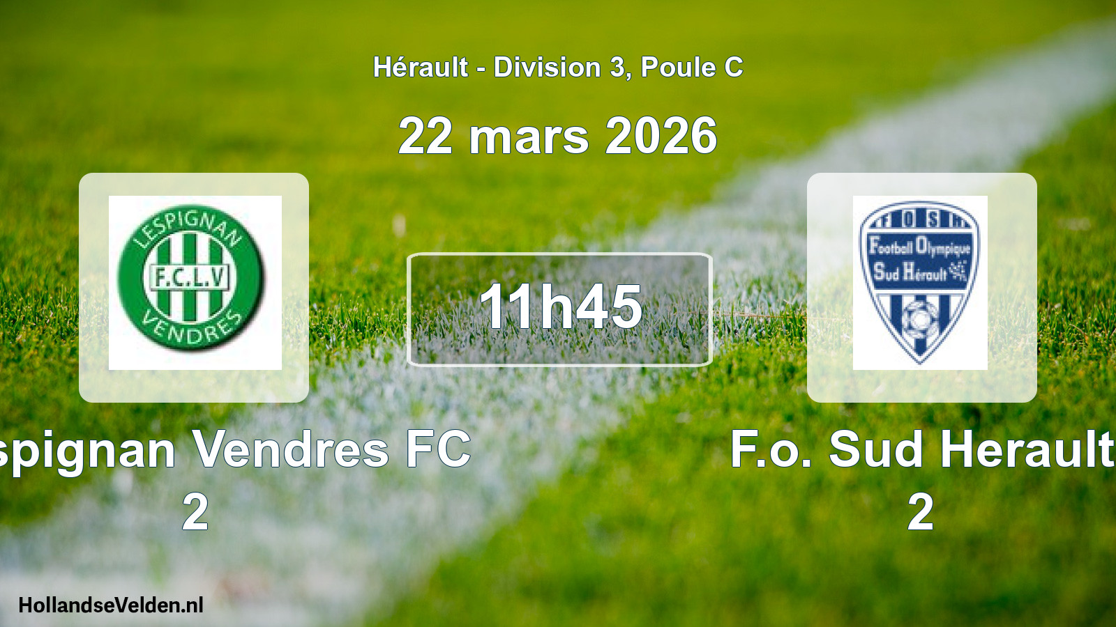 Match programmé: Lespignan Vendres FC 2 - F.o. Sud Herault 2 (22 mars 2026)