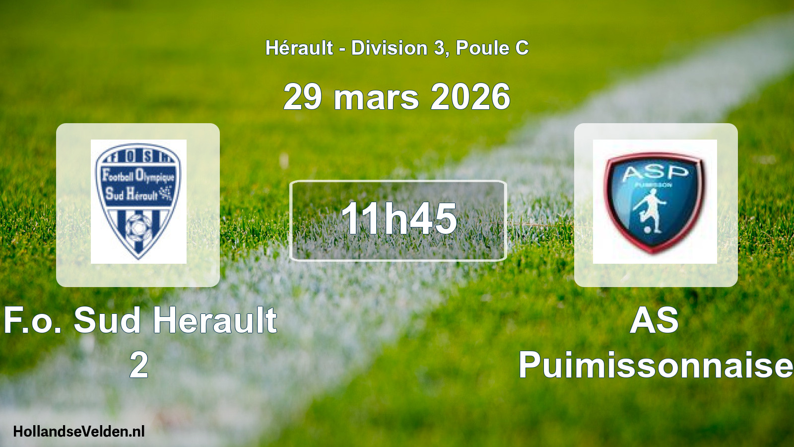 Scheduled Match: F.o. Sud Herault 2 - AS Puimissonnaise (29 March 2026)