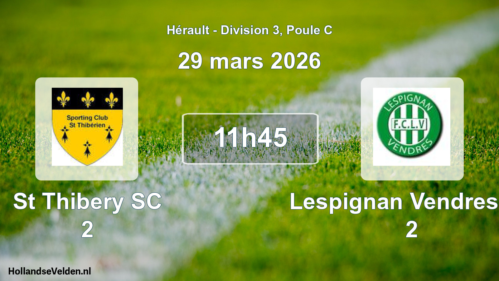 Scheduled Match: St Thibery SC 2 - Lespignan Vendres FC 2 (29 March 2026)