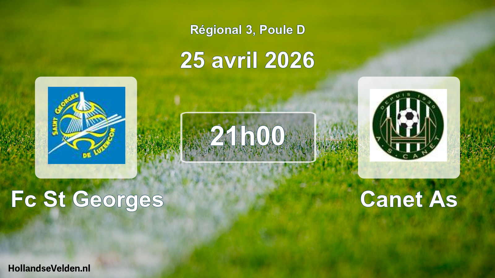 Geplande wedstrijd: Fc St Georges - Canet As (25 april 2026)