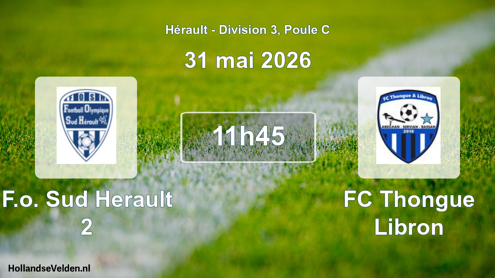 Scheduled Match: F.o. Sud Herault 2 - FC Thongue Libron (31 May 2026)