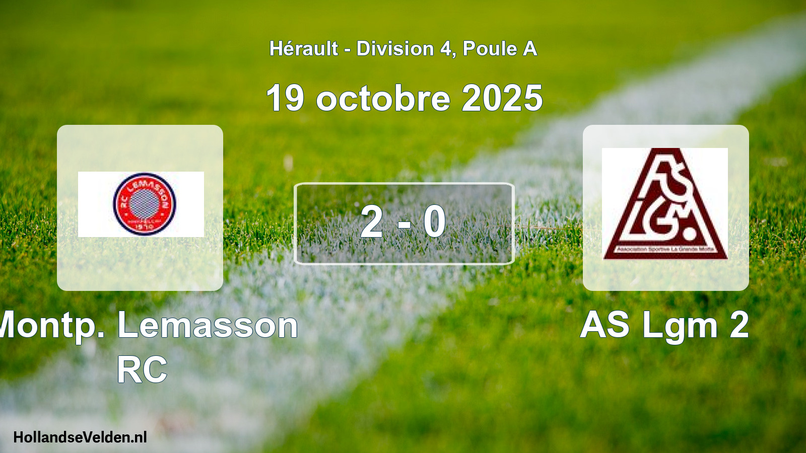 Match joué: Montp. Lemasson RC - AS Lgm 2 2 - 0 (19 octobre 2025)