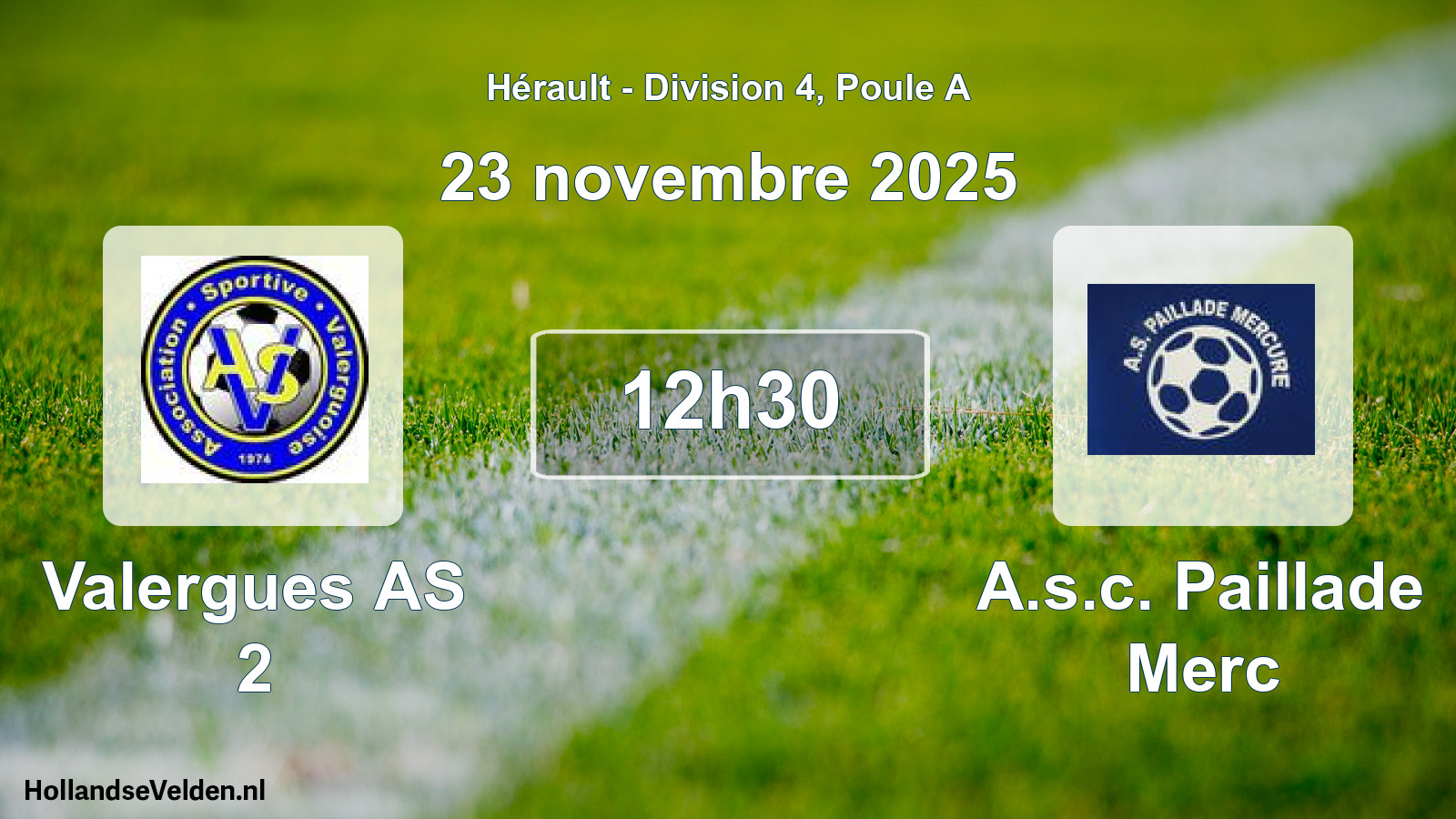 Geplande wedstrijd: Valergues AS 2 - A.s.c. Paillade Merc (23 november 2025)