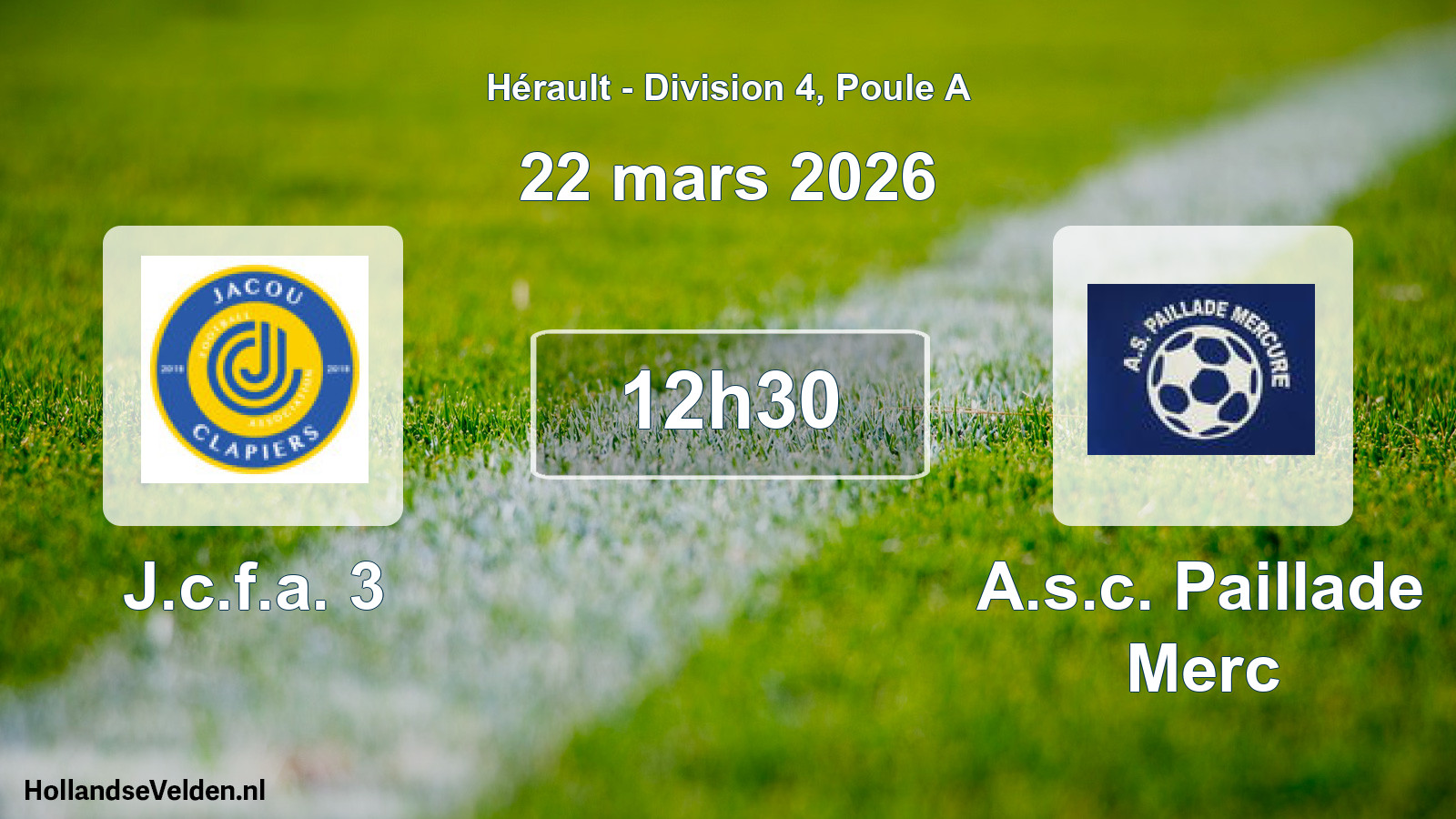 Geplande wedstrijd: J.c.f.a. 3 - A.s.c. Paillade Merc (22 maart 2026)
