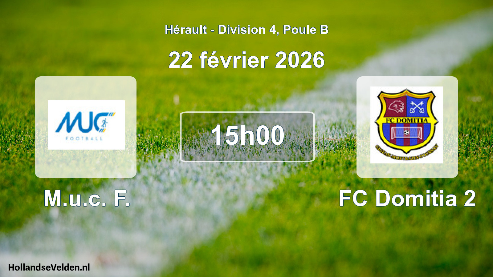 Match programmé: M.u.c. F. - FC Domitia 2 (22 février 2026)